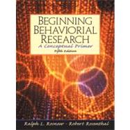 Beginning Behavioral Research : A Conceptual Primer