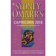 Sydney Omarr's Day-By-Day Astrological Guide for the Year 2010:Capricorn