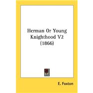 Herman or Young Knighthood V2