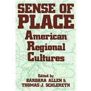 Sense of Place : American Regional Cultures