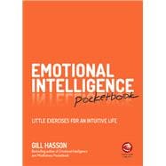 Emotional Intelligence Pocketbook Little Exercises for an Intuitive Life