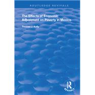 The Effects of Economic Adjustment on Poverty in Mexico