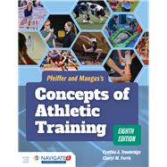 Pfeiffer and Mangus's Concepts of Athletic Training
