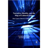 Narrative, Identity, and the Map of Cultural Policy