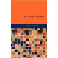Angel Children : Or: Stories from Cloud-Land