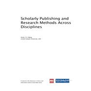 Scholarly Publishing and Research Methods Across Disciplines