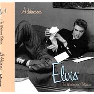 Elvis: The Wertheimer Collection: Addresses