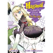 Haganai: I Don't Have Many Friends Vol. 3