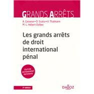 Les grands arrêts de droit international pénal - 2e ed.