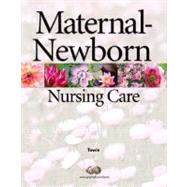Maternal-Newborn Nursing Care (S2PCL)