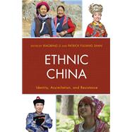 Ethnic China Identity, Assimilation, and Resistance