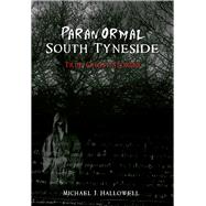 Paranormal South Tyneside