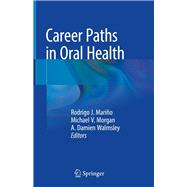 Career Paths in Oral Health