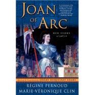 Joan of Arc: Her Story