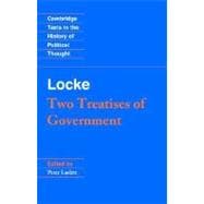 Locke: Two Treatises of Government Student edition