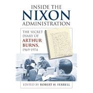 Inside the Nixon Administration