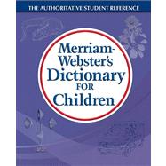 Merriam-webster's Dictionary for Children
