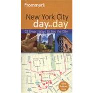 Frommer's New York City Day by Day,9781118017302