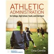 Athletic Administration for College, High School, Youth, and Club Sport