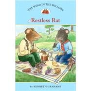 The Wind in the Willows #6: Restless Rat