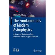 The Fundamentals of Modern Astrophysics