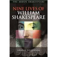 Nine Lives of William Shakespeare