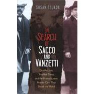 In Search of Sacco & Vanzetti