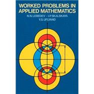 Worked Problems in Applied Mathematics