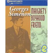Maigret's Boyhood Friend