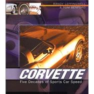 Corvette : Five Decades of Sports Car Speed