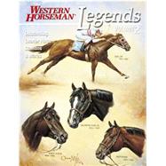 Legends 2 Outstanding Quarter House Stallions And Mares