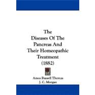 The Diseases of the Pancreas and Their Homeopathic Treatment