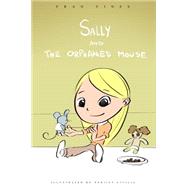 Sally and the Orphaned Mouse