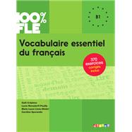 Vocabulaire essentiel du français niv. B1 - Ebook