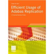 Efficient Usage of Adabas Replication