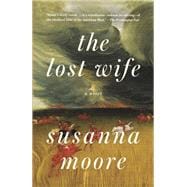 The Lost Wife A novel book cover, ISBN 9780345807304