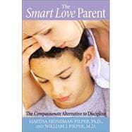 The Smart Love Parent
