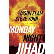 Monday Night Jihad