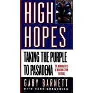 High Hopes : Taking the Purple to Pasadena