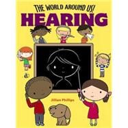 The World Around Us! Hearing