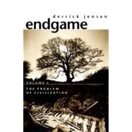 Endgame, Volume 1 The Problem of Civilization