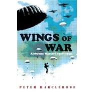 Wings of War : Airborne Warfare, 1918-1945