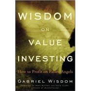 Wisdom on Value Investing How to Profit on Fallen Angels