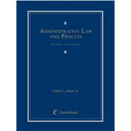 Administrative Law and Process