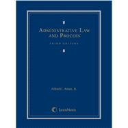 Administrative Law and Process