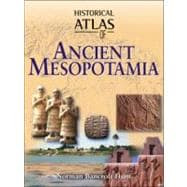 Historical Atlas of Ancient Mesopotamia