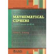 Mathematical Ciphers,9780821837306