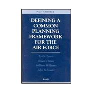 Defining a Common Planning Framework for the Air Force