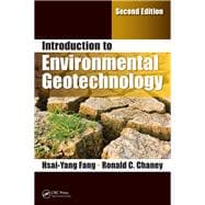 Introduction to Environmental Geotechnology, Second Edition