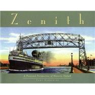 Zenith : A Postcard Perspective of Historic Duluth